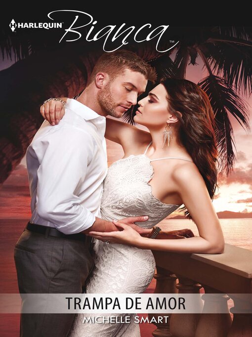 Title details for Trampa de amor by Michelle Smart - Available